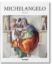 Книга Michelangelo. Автор Gilles Néret