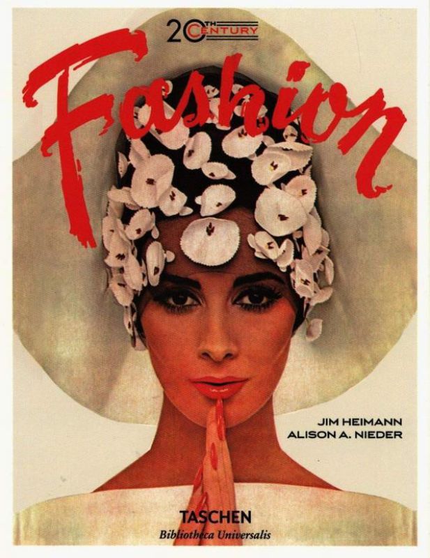 Книга 20th-Century Fashion. 100 Years of Apparel Ads (Bibliotheca Universalis). Автор Alison A. Nieder