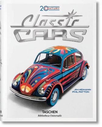 Изображение 20th Century Classic Cars. 100 Years of Automotive Ads (Bibliotheca Universalis)
