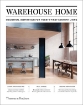 Зображення Warehouse Home: Industrial Inspiration for Twenty-First-Century Living