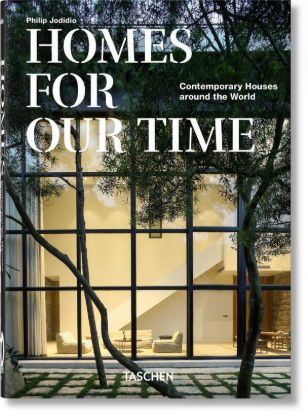 Книга Homes For Our Time. Contemporary Houses around the World – 40th Anniversary Edition. Автор Philip Jodidio