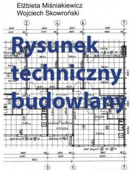 Зображення Rysunek techniczny budowlany | Ямпольский М.