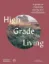  Зображення High Grade Living : A guide to creativity, clarity and mindfulness 