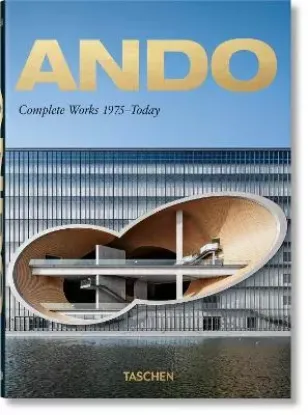  Зображення Ando. Complete Works 1975-Today. 40th Ed. 