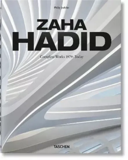 Книга Zaha Hadid. Complete Works 1979-Today. 2020 Edition. Автор Philip Jodidio