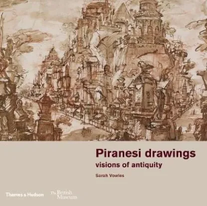  Зображення Piranesi drawings : visions of antiquity 
