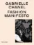 Изображение Gabrielle Chanel : Fashion Manifesto