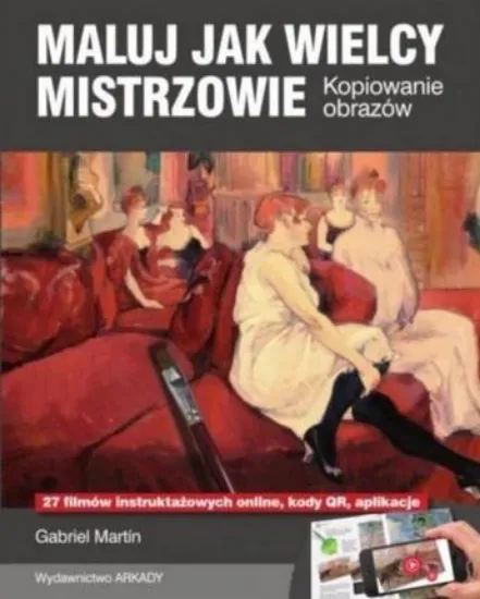 Зображення Maluj jak wielcy mistrzowie