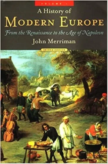 Зображення A History of Modern Europe, Second Edition: From the Renaissance to the Age of Napoleon (Volume 1)
