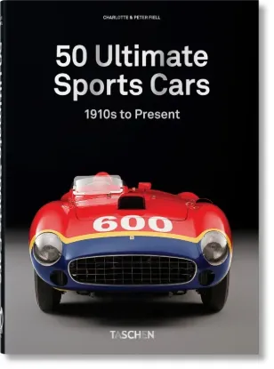 Книга 50 Ultimate Sports Cars. 40th Ed.. Издательство Taschen