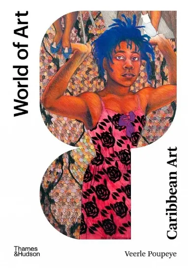 Книга Caribbean Art. Автор Veerle Poupeye