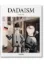 Книга Dadaism. Автор Dietmar Elger