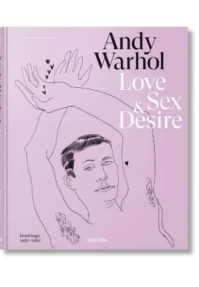 Книга Andy Warhol. Love, Sex, and Desire. Drawings 1950–1962. Издательство Taschen