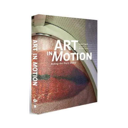 Зображення Art in Motion: Riding the Paris Metro