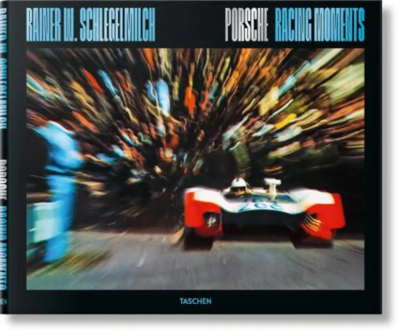Изображение Rainer W. Schlegelmilch. Porsche Racing Moments