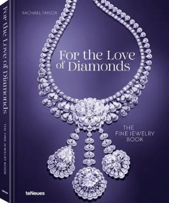 Изображение For the Love of Diamonds: The Fine Jewelry Book