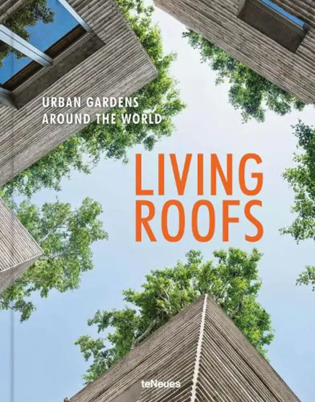 Изображение Living Roofs: Urban Gardens Around the World