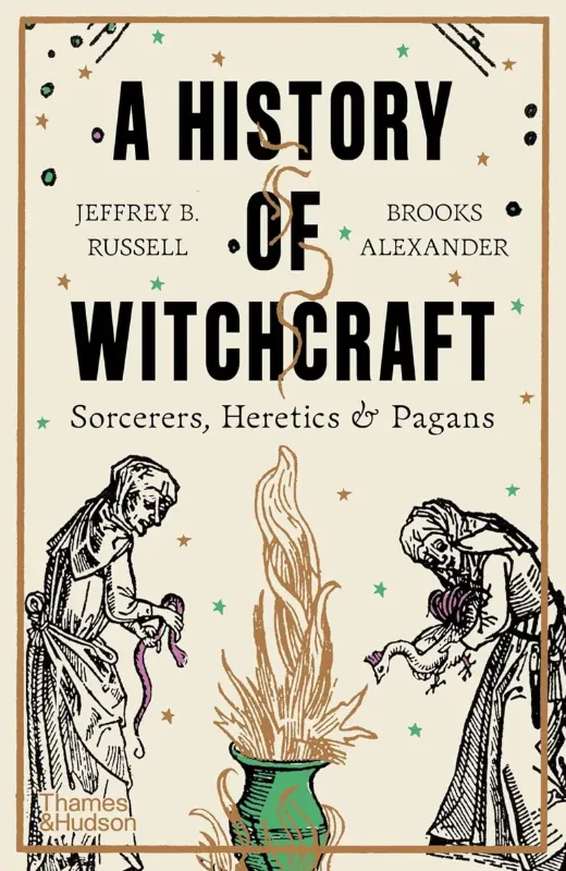 Изображение A History of Witchcraft: Sorcerers, Heretics & Pagans