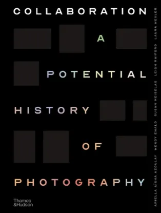 Зображення Collaboration: A Potential History of Photography