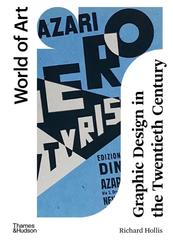Изображение Graphic Design in the Twentieth Century. A Concise History