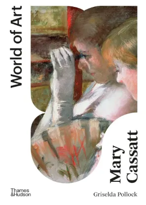 Изображение Mary Cassatt. Painter of Modern Women