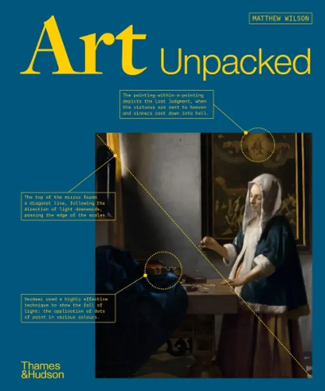 Изображение Art Unpacked: 50 Works of Art: Uncovered, Explored, Explained