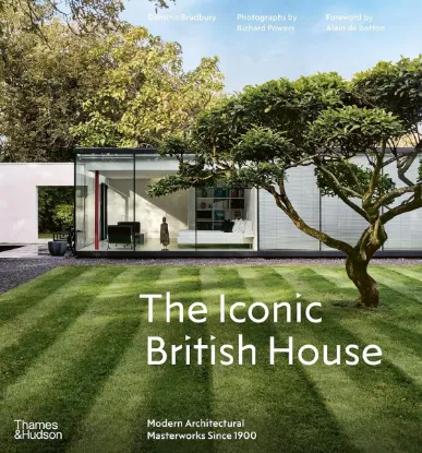 Изображение The Iconic British House. Modern Architectural Masterworks Since 1900